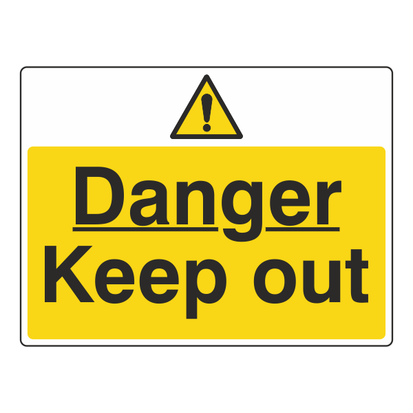 Danger Keep Out Sign - Medisigns