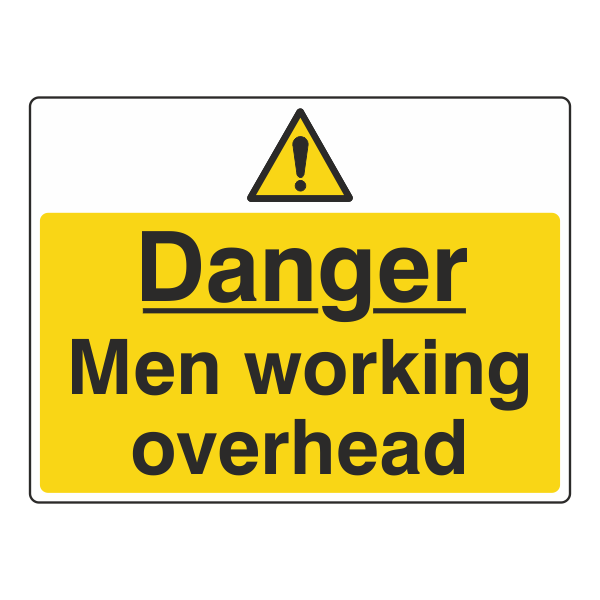 Danger Men Working Overhead Sign - Medisigns