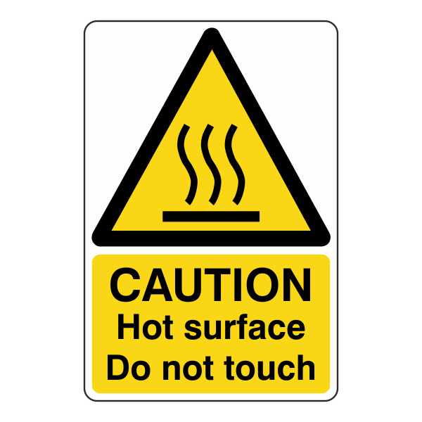 Caution Hot Surface Do Not Touch Sign - Medisigns