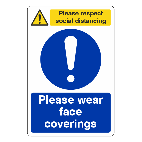 Respect Social Distancing Sign - Please Wear Face Coverings - Medisigns