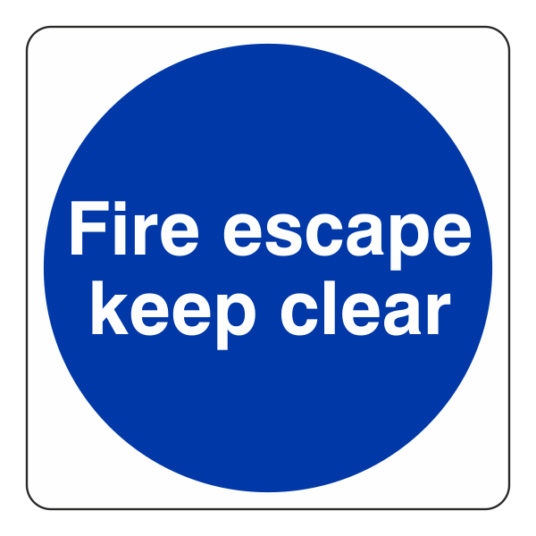 Fire Escape Keep Clear Sign - Medisigns