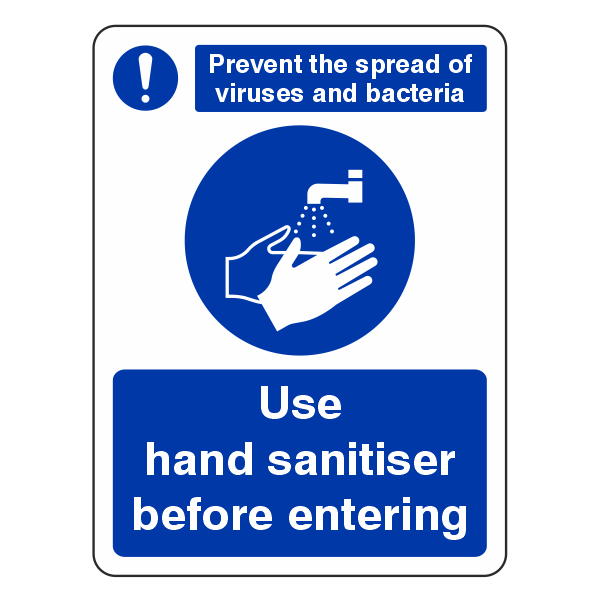 Use Hand Sanitiser Before Entering Sign - Medisigns