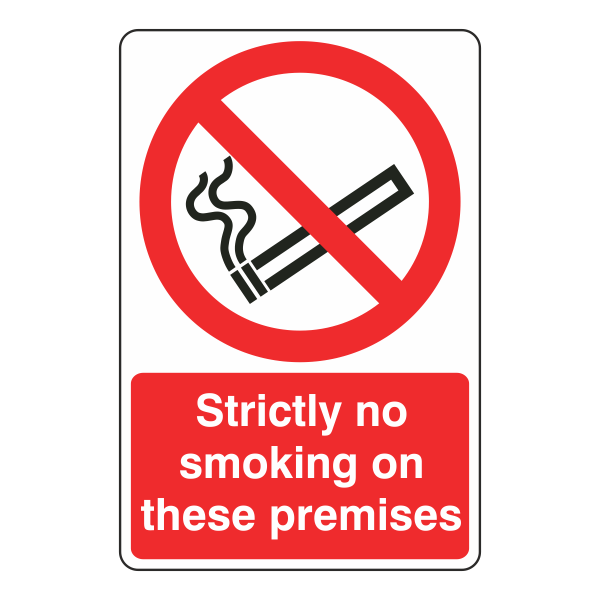 Strictly No Smoking On These Premises Sign – Medisave UK