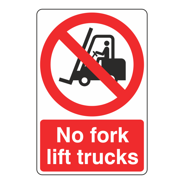 No Fork Lift Trucks Sign - Medisigns