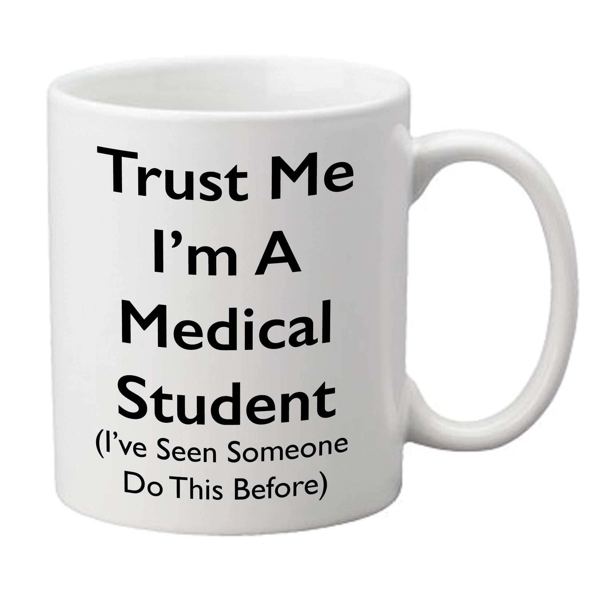 'Trust Me I'm a Medical Student' Mug - Medinc