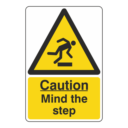 Caution Mind The Step Sign - Medisigns