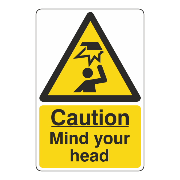 Caution Mind Your Head Sign - Medisigns